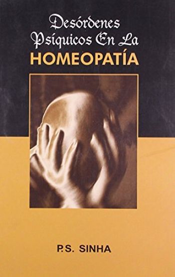 Desordenes Psiquicos en la Homeopatia
