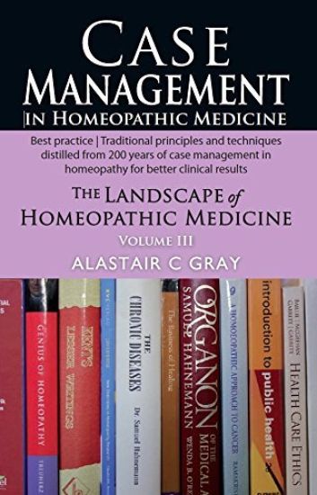 Case Management in Homeopathic Medicine