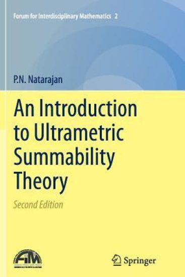 An Introduction to Ultrametric Summability Theory