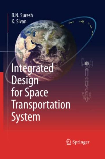 Integrated Design for Space Transportation System