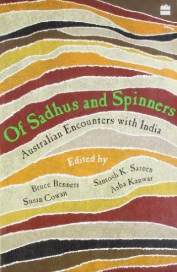 Of Sadhus and Spinners