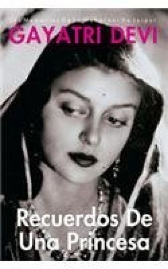 Recuerdos de Una Princesa: A Princess Remembers (Spanish Edition)