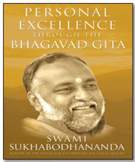 Personal Excellence Through the Bhagavad Gita