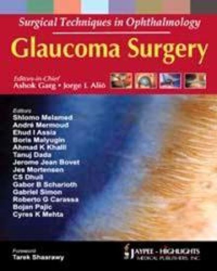 Surgical Techniques in Ophthalmology: Glaucoma Surgery
