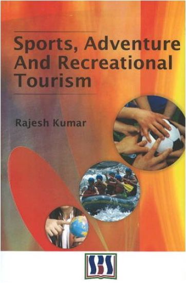 Sports, Adventure & Recreational Tourism