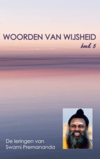 Woorden van Wijsheid boek 5