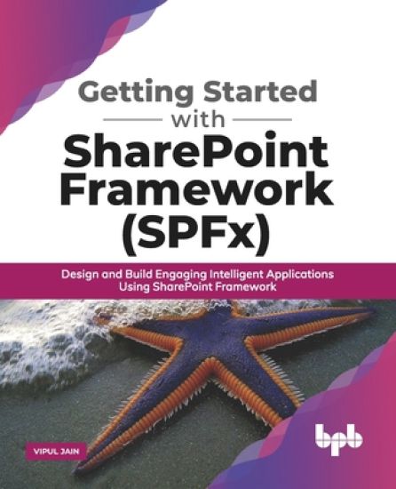 Getting Started with SharePoint Framework (Spfx)