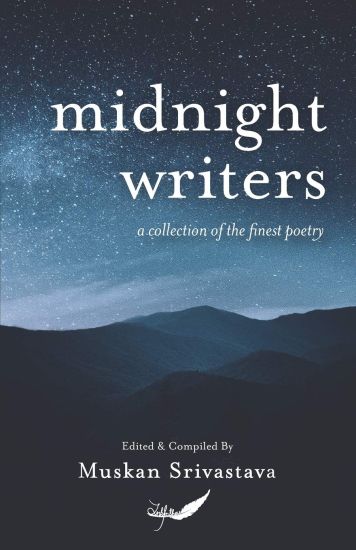 Midnight Writers: A collection of the finest poetry