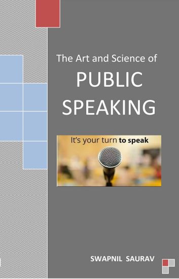 The Art and Science of Public Speaking