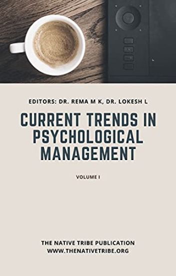 Current Trends in Psychological Management