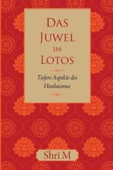 Das Juwel im Lotos