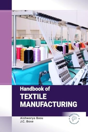 Handbook of Textile Manufacturing