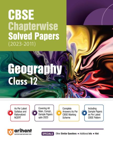 CBSE CHAPTERWISE SOLVED PAPER GEOGRAPHY  CLASS 12th (Edition10)