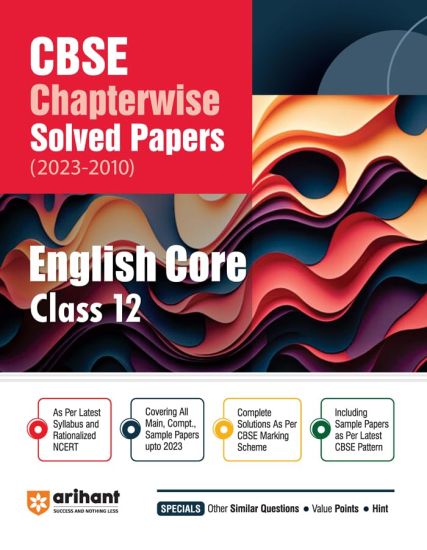 CBSE CHAPTERWISE SOLVED PAPER EGLISH CORE CLASS 12th (Edition12)
