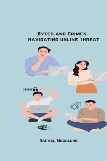 Bytes and Crimes: Navigating Online Threats