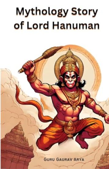 Mythology Story of Lord Hanuman