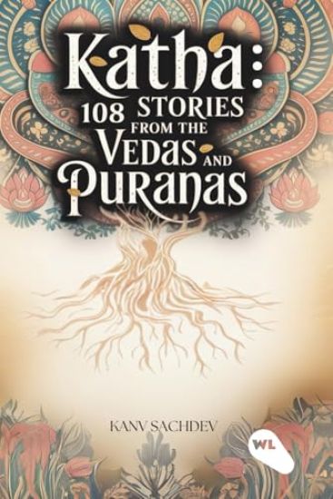 Katha 108 stories from the veads and purans