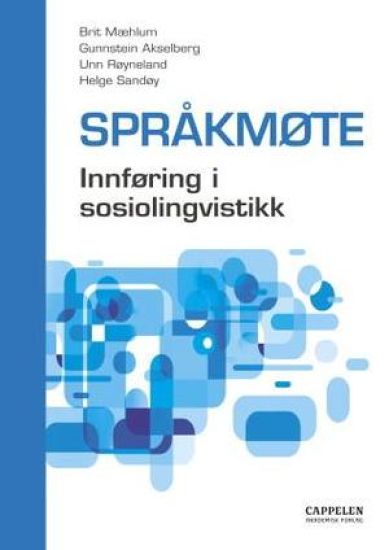 Språkmøte; innføring i sosiolingvistikk
