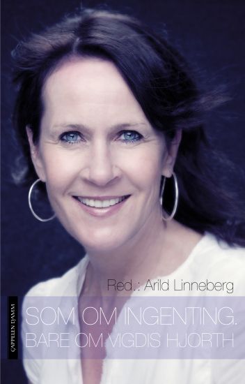 Som om ingenting; bare om Vigdis Hjorth