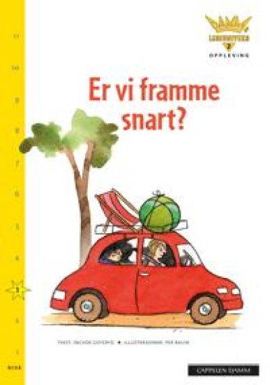 Er vi framme snart?