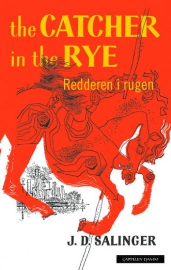 Redderen i rugen = The catcher in the rye