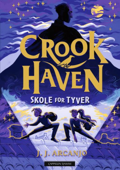 Skole for tyver; Crookhaven del 1