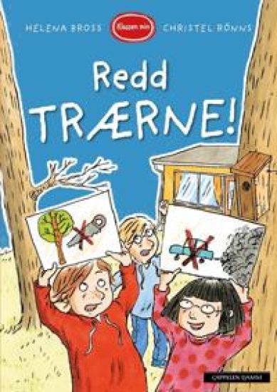 Redd trærne!