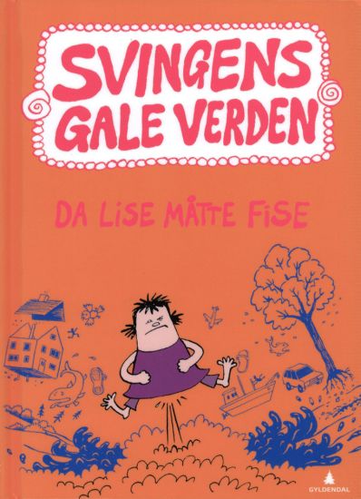 Da Lise måtte fise
