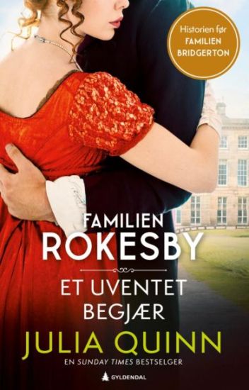 Et uventet begjær (Familien Rokesby: bok 4)