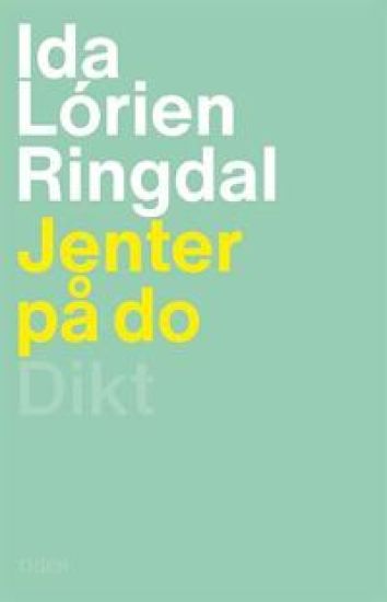 Jenter på do; dikt