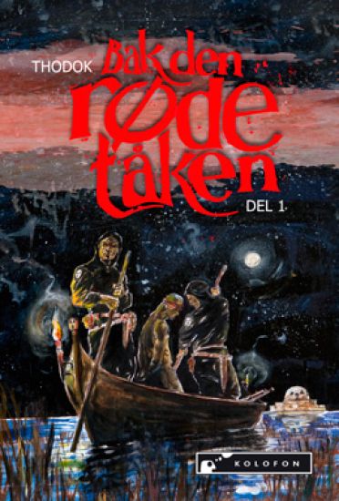 Bak den røde tåken