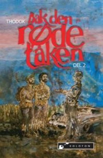 Bak den røde tåken