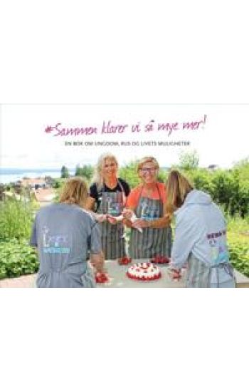 #Sammen klarer vi så mye mer