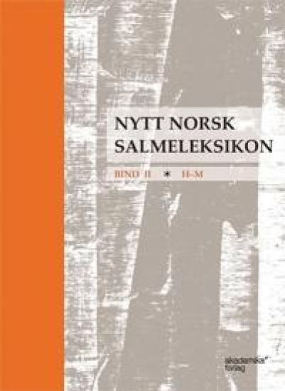 Nytt norsk salmeleksikon; H-M; Bind II