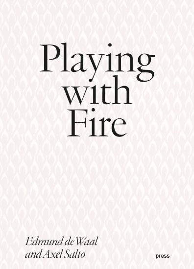 Playing with Fire