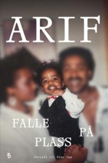 Arif; Falle på plass