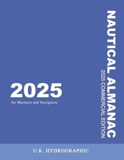 The 2025 Commercial Nautical Almanac for Mariners and Navigators