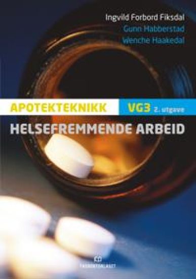 Helsefremmende arbeid; apotekteknikk vg3