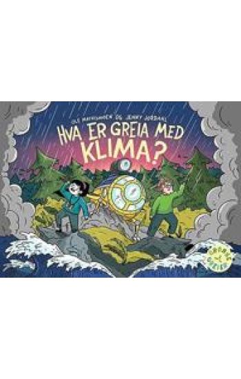 Hva er greia med klima?