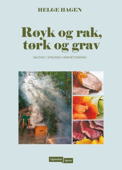 Røyk og rak, tørk og grav