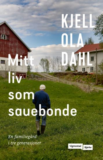 Mitt liv som sauebonde