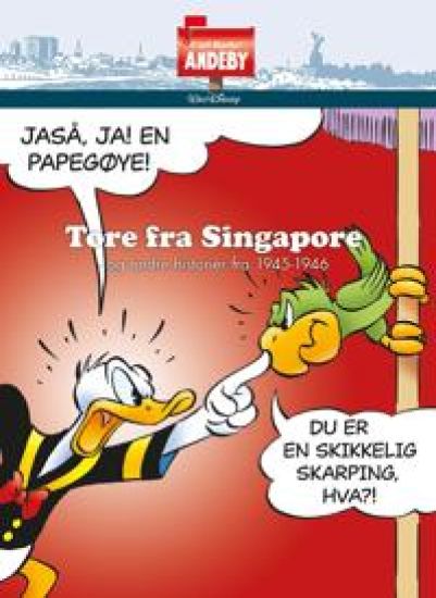 Tore fra Singapore: og andre historier fra 1945-1946