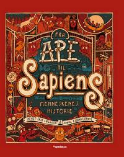 Fra ape til sapiens; menneskenes historie
