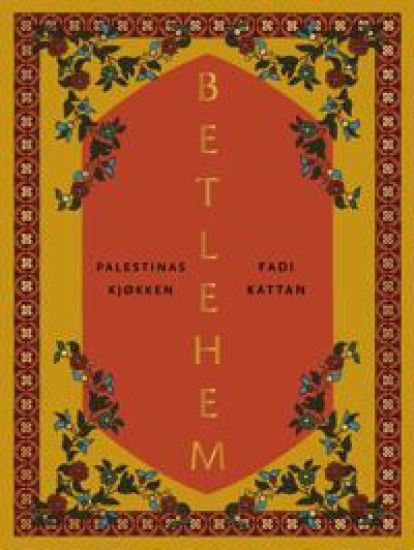 Betlehem; Palestinas kjøkken