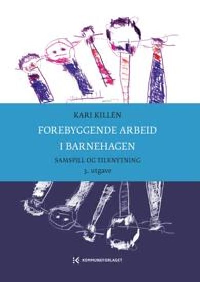 Forebyggende arbeid i barnehagen