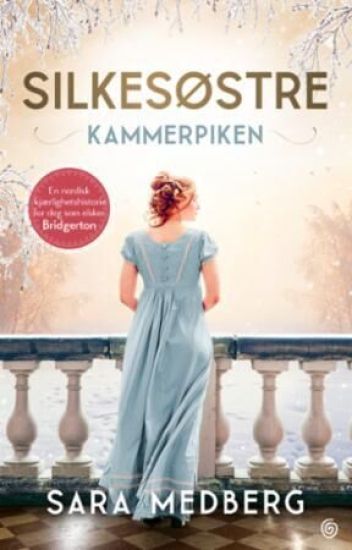 Kammerpiken; Silkesøstre del 1
