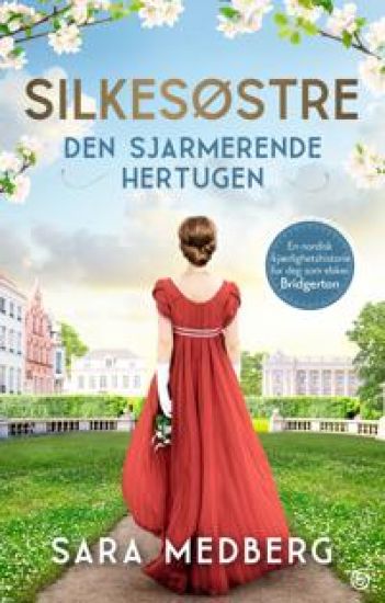 Den sjarmerende hertugen; Silkesøstre del 2