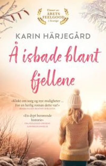 Å isbade blant fjellene