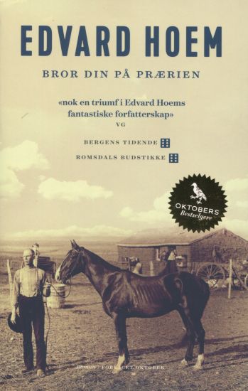 Bror din på prærien