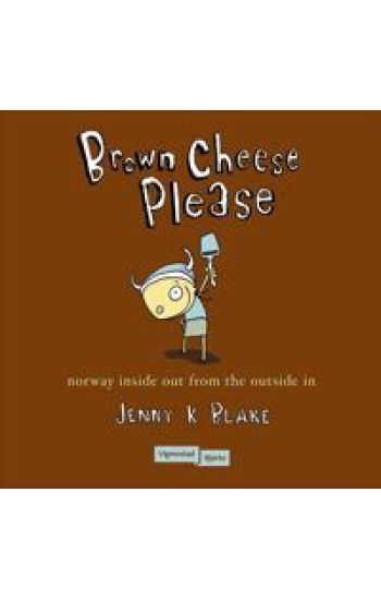 Brown cheese please